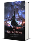 Rise of Mankind Book 7: Age of Expansion