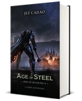 Rise of Mankind Book 4: Age of Steel